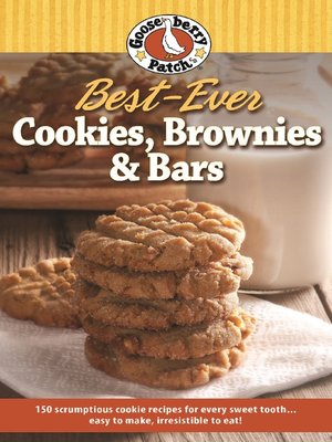 cover image of Best-Ever Cookie, Brownie & Bar Recipes